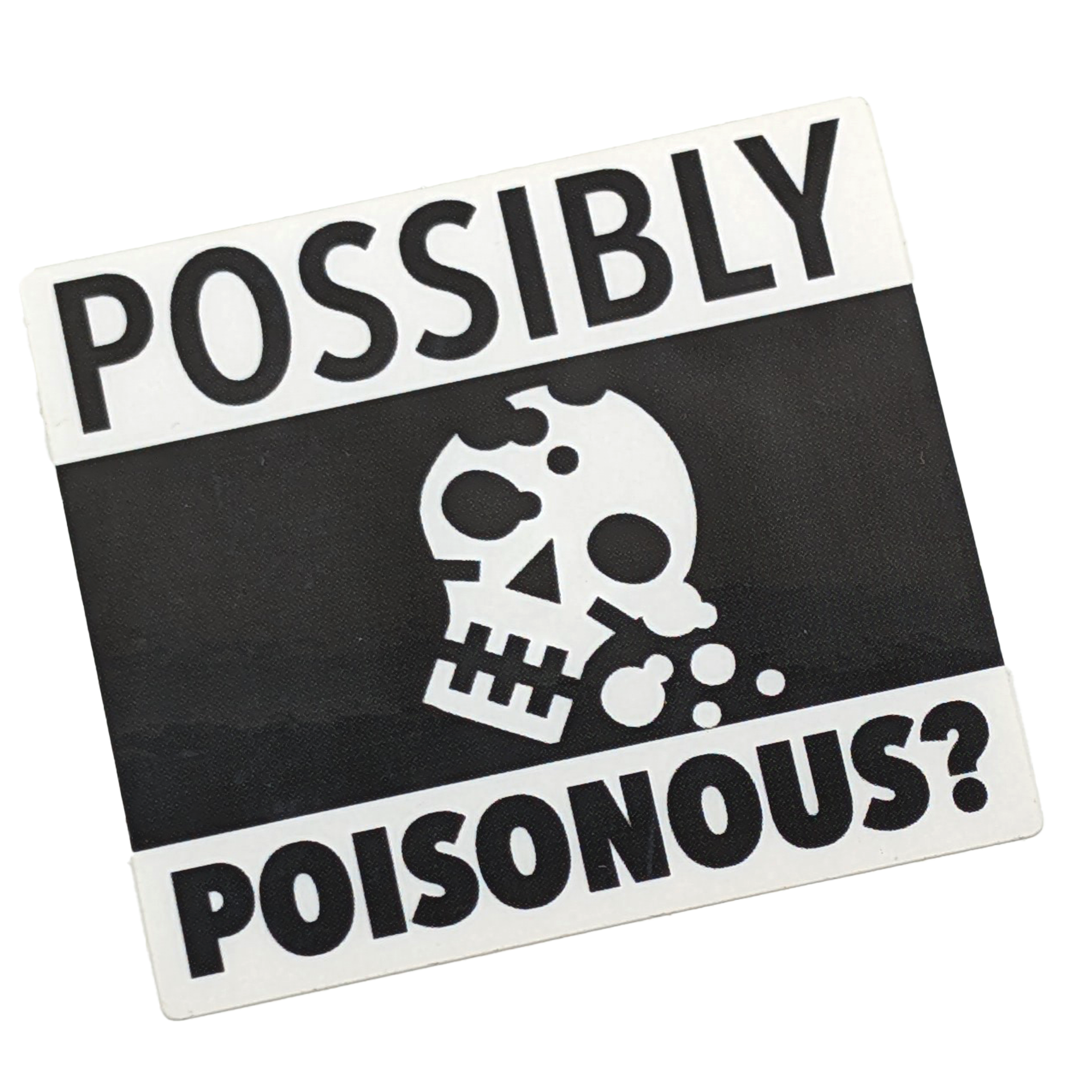 Possibly Poisonous Sticker