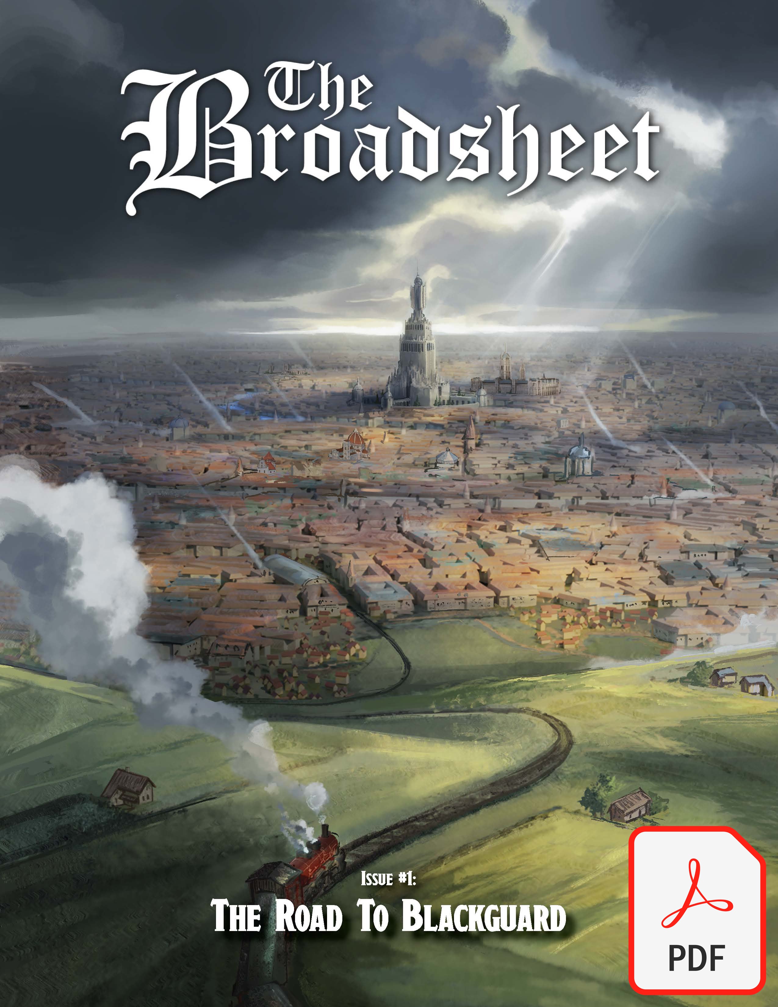 The Broadsheet #1: The Road to Blackguard PDF